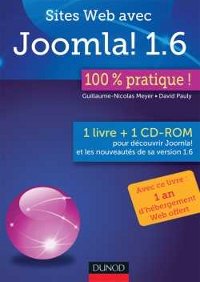Sites Web Joomla ! 1.6 : 100% pratique (livre + cédérom)